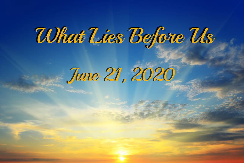 What Lies Before Us