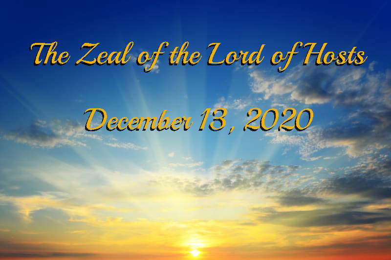 The Zeal of the Lord of Hosts